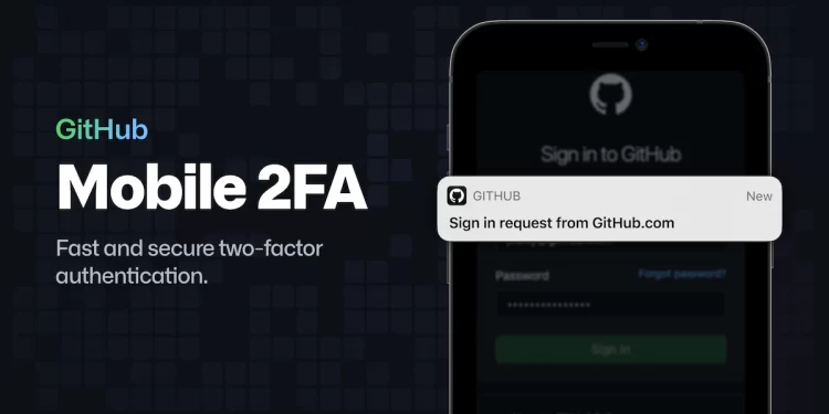 GitHub to Enforce Two-Factor Authentication